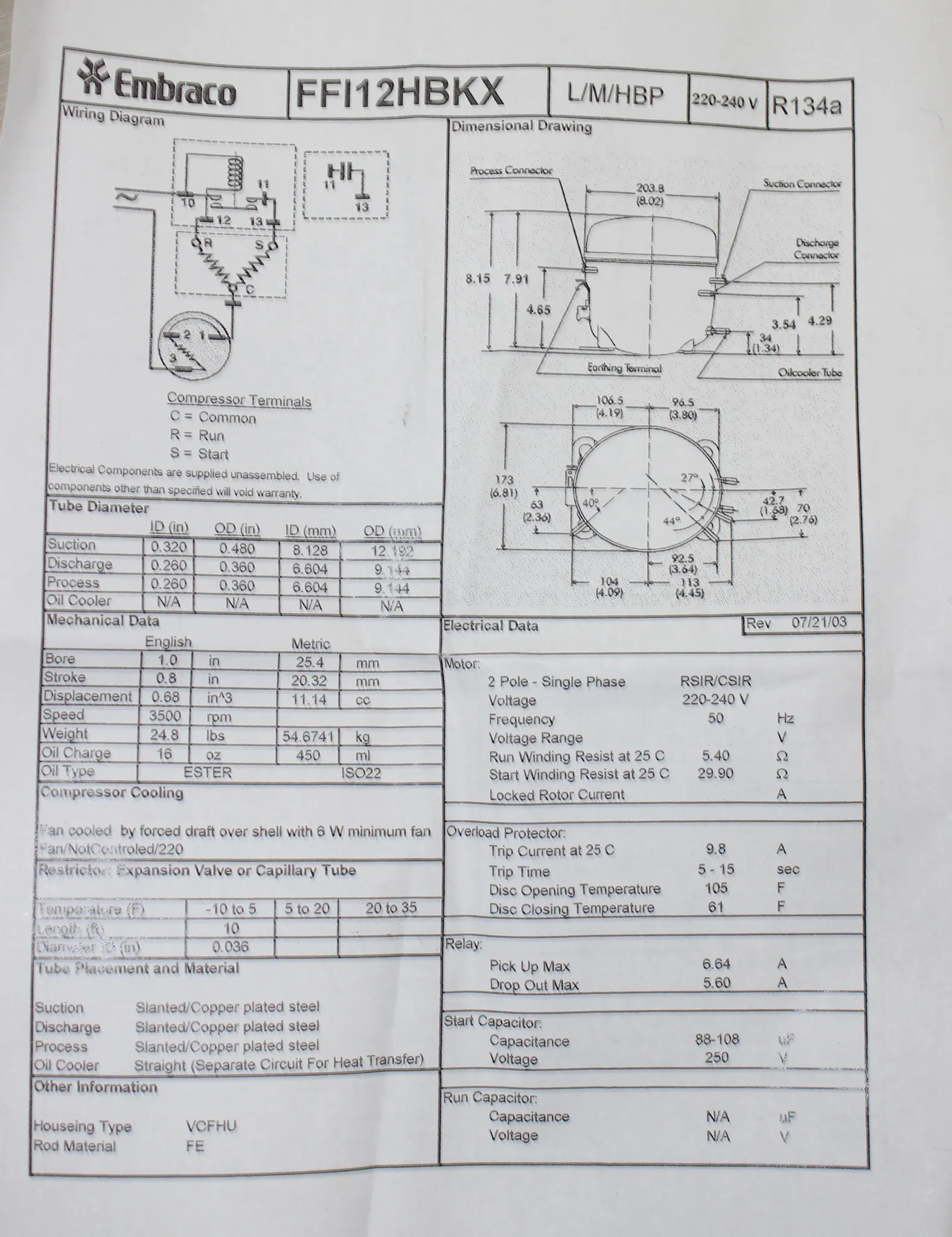 Embraco FFI12HBK / R134 Refrigeration Compressor with Accessories